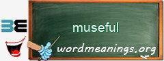 WordMeaning blackboard for museful